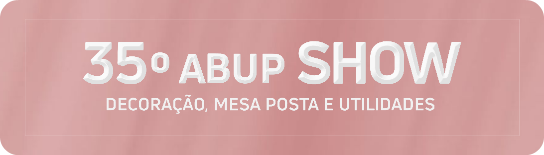 35º ABUP SHOW